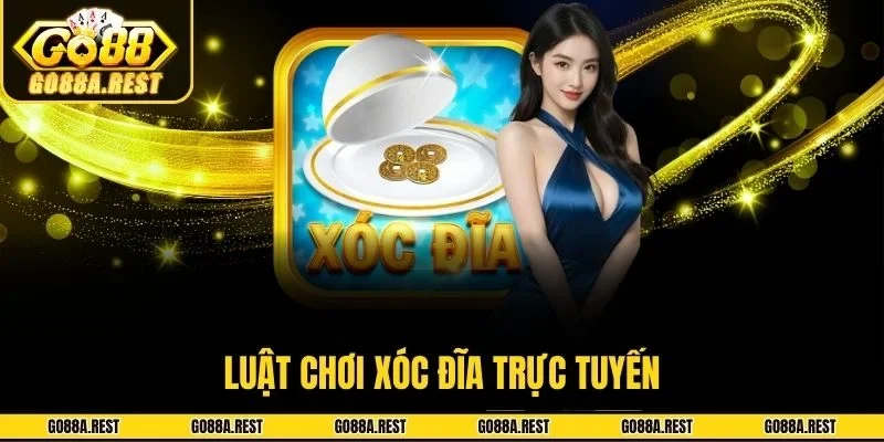 Luật chơi xóc đĩa trực tuyến